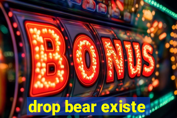 drop bear existe